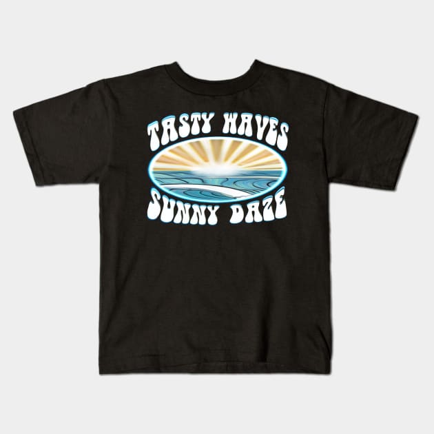 Tasty Waves Sunny Daze Beach sunrise clean waves Kids T-Shirt by BrederWorks